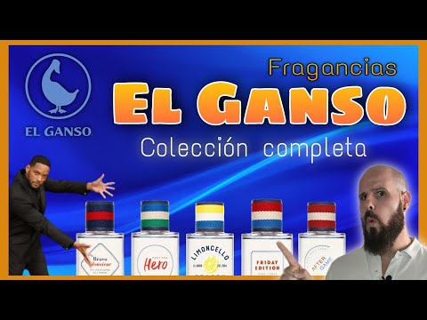 La irresistible fragancia del perfume El Ganso